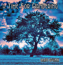 Load image into Gallery viewer, A Time for Wandering CD